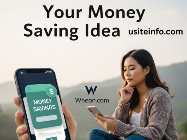 Best Wheon.com Finance tips: Your Money Saving Idea